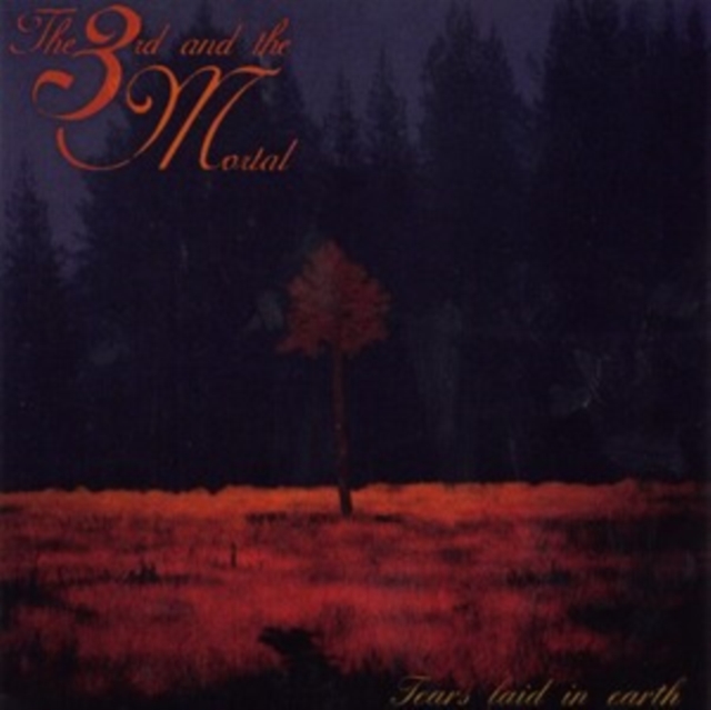 3RD & THE MORTAL - TEARS LAID IN EARTH (2LP) - LP Vinyl