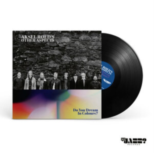AKSEL ROED’S OTHER ASPECTS - DO YOU DREAM IN COLOURS? - LP Vinyl