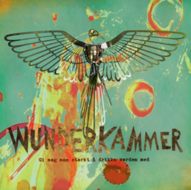 WUNDERKAMMER - GI MEG NOE STERKT A DRIKKE VERDEN MED - LP Vinyl