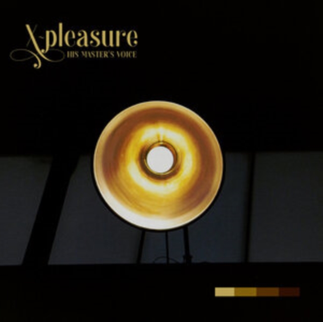 X-PLEASURE - HIS MASTER’S VOICE - LP Vinyl