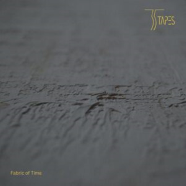 35 TAPES - FABRIC OF TIME - LP Vinyl