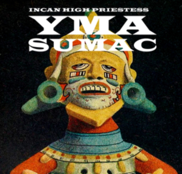 YMA SUMAC - INCAN HIGH PRIESTESS - LP Vinyl