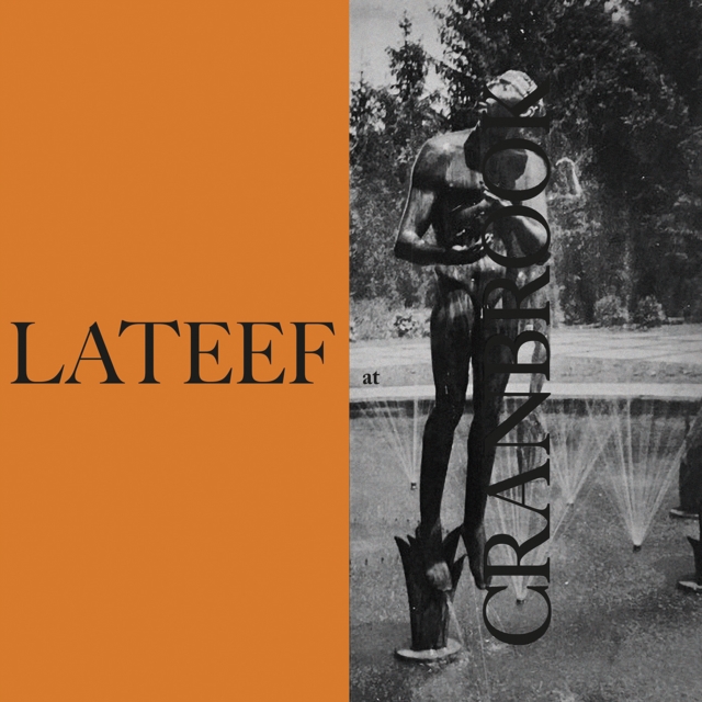 YUSEF LATEEF - LATEEF AT CRANBROOK - LP Vinyl