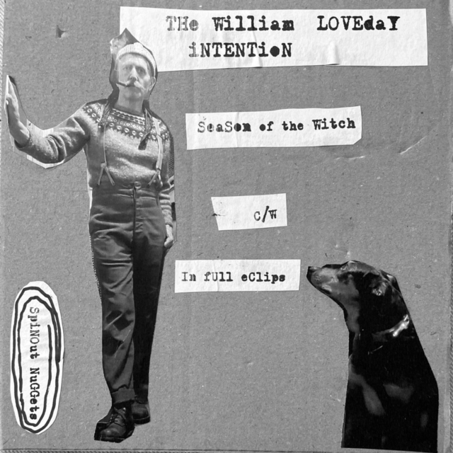 WILLIAM LOVEDAY INTENTION - SEASON OF THE WITCH IN FULL ECLIPSE - 12 Inch vinyl