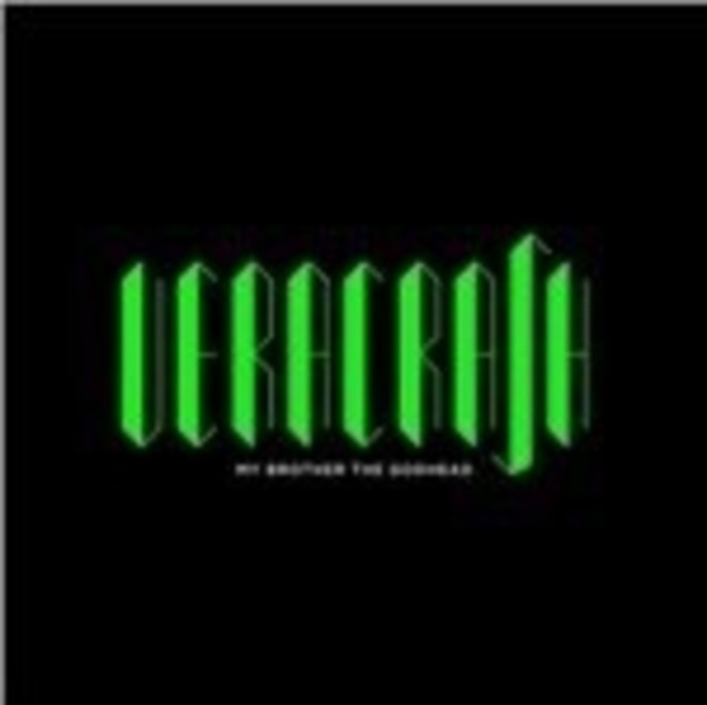 VERACRASH - MY BROTHER THE GODHEAD - LP Vinyl