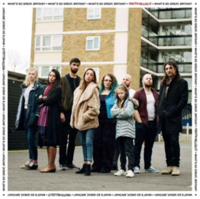 YOUTH KILLED IT - WHAT'S SO GREAT BRITAIN - LP Vinyl
