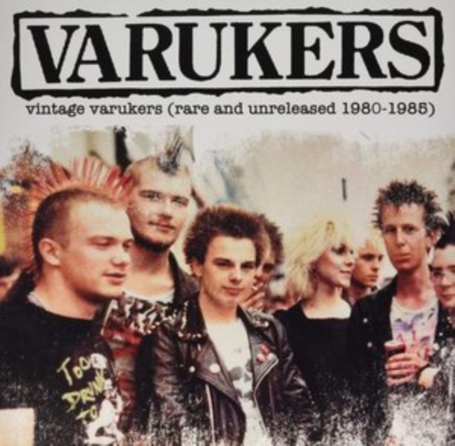 VARUKERS - VINTAGE VARUKERS (RARE & UNRELEASED 1980-1985) - LP Vinyl