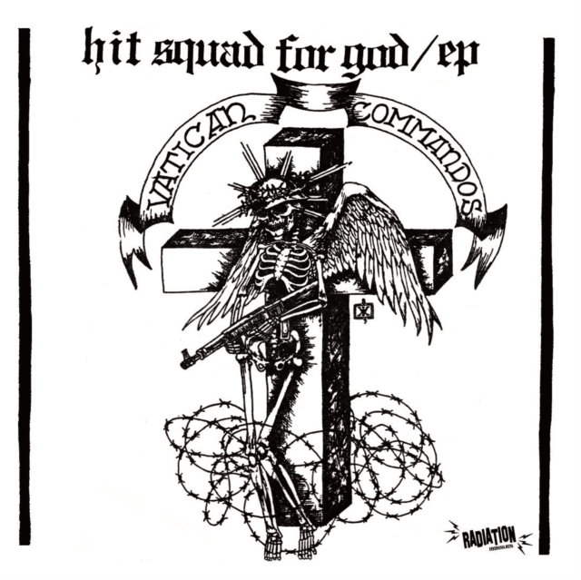 VATICAN COMMANDOS - HIT SQUAD FOR GOD EP - 7 inch Vinyl