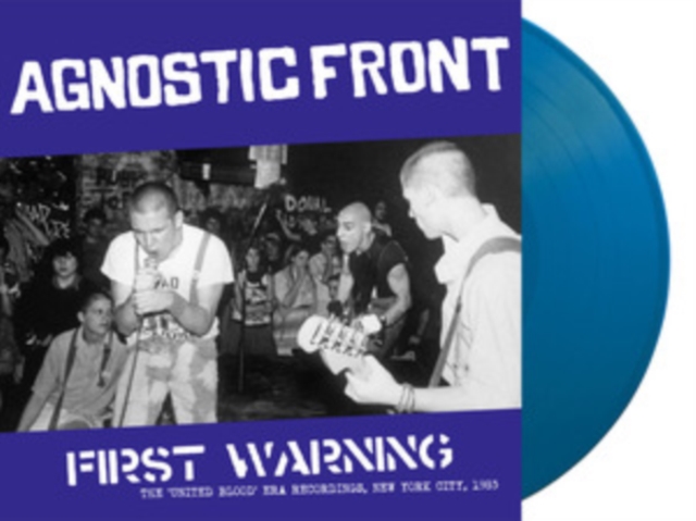 AGNOSTIC FRONT - FIRST WARNING: THE UNITED BLOOD ERA RECORDINGS, NEW YORK CITY, 19 - LP Vinyl