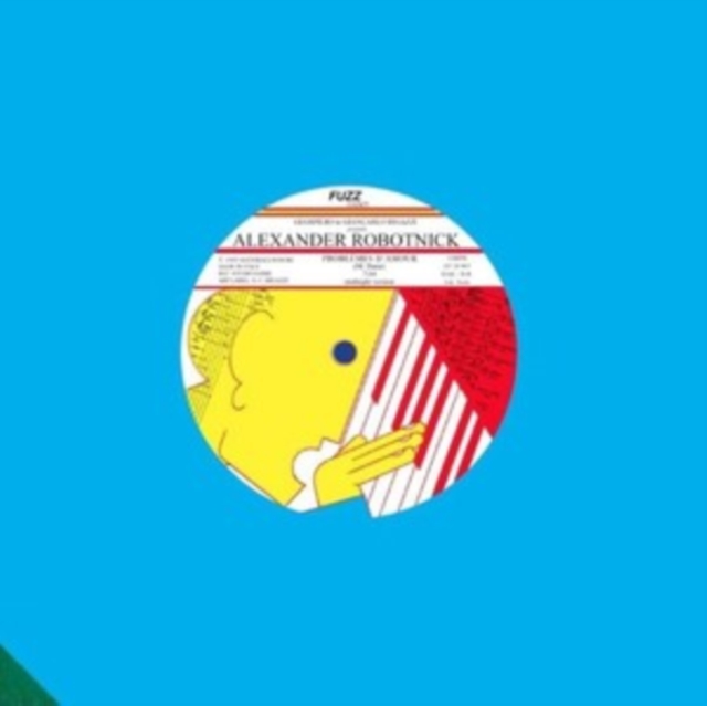 8056099004827-3.jpg ALEXANDER ROBOTNICK - PROBLEMES D'AMOUR - 12 Inch vinyl