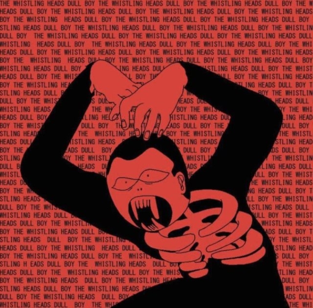 WHISTLING HEADS - DULL BOY (RED VINYL) - LP Vinyl