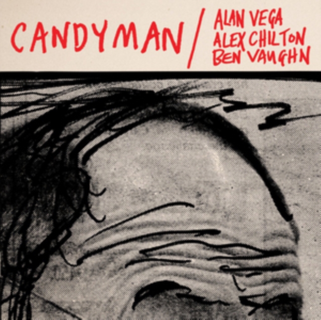 8435008872748-2.jpg ALAN / CHILTON VEGA ALEX / VAUGHN BEN - CANDYMAN/LOVER OF LOVE - 7 inch Vinyl