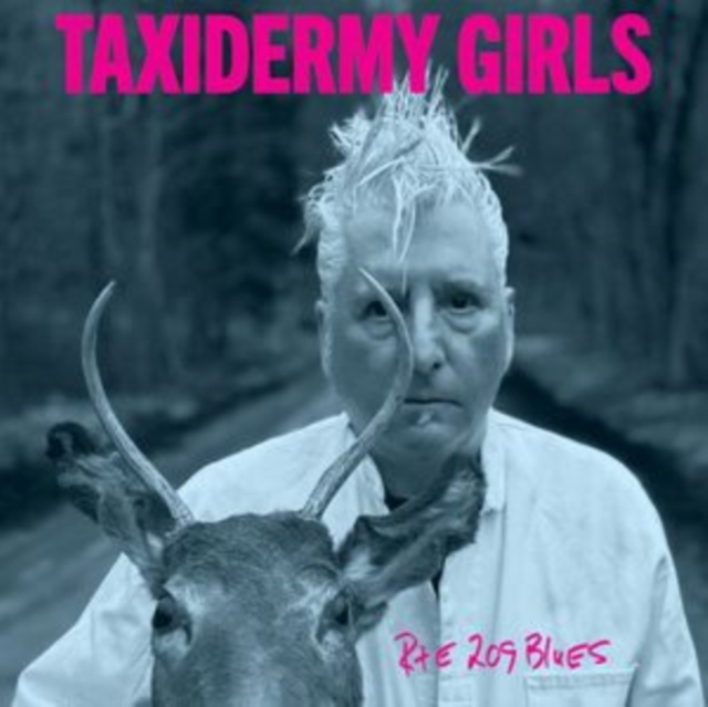 (PRE-ORDER) TAXIDERMY GIRLS - RTE 209 BLUES - LP Vinyl