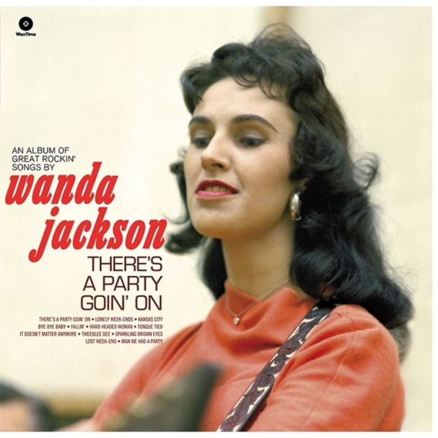 WANDA JACKSON - THERE'S PARTYGOIN ON PLUS 4 BONUS TRACKS - LP Vinyl