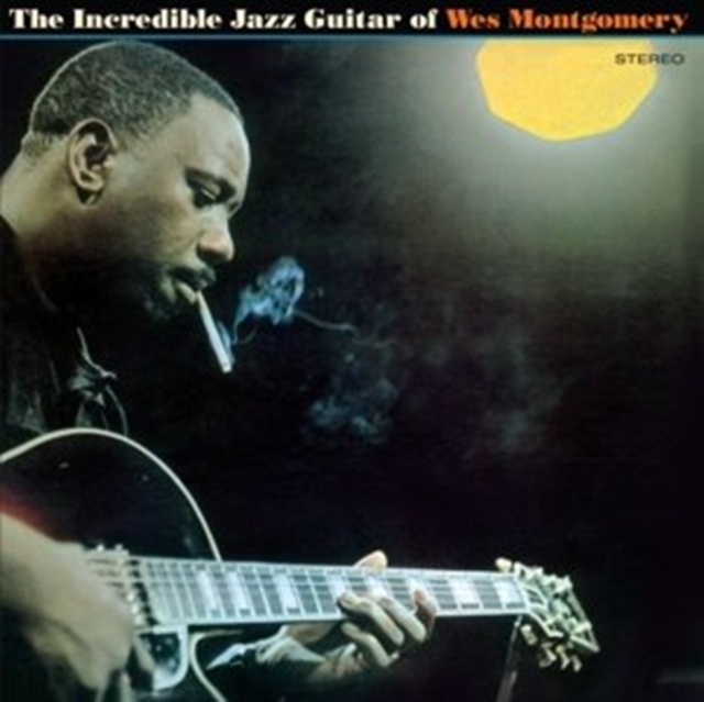 WES MONTGOMERY - INCREDIBLE JAZZ GUITAR OF (1 BONUS TRACK/180G) - LP Vinyl