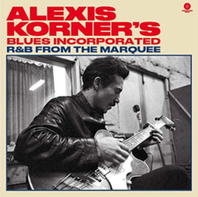 ALEXIS KORNER'S BLUES INCORPORATED - R & B FROM THE MARQUEE - LP Vinyl