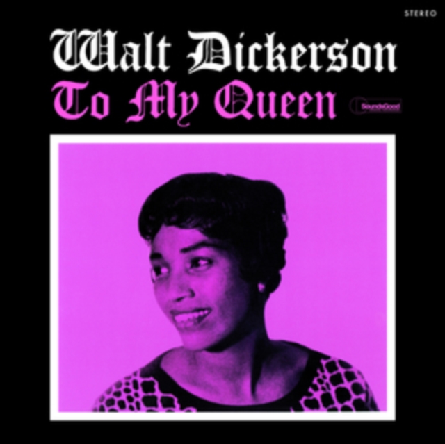 WALT DICKERSON - TO MY QUEEN - LP Vinyl