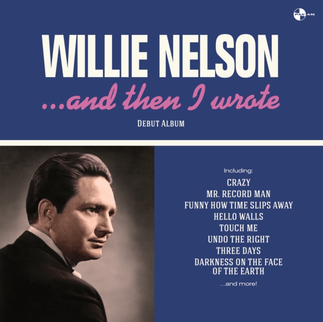 WILLIE NELSON - ... AND THEN I WROTE - LP Vinyl