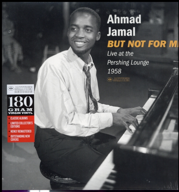 AHMAD JAMAL - BUT NOT FOR ME. LIVE AT THE PERSHING LOUNGE 1958 (GATEFOLD EDITIO - LP Vinyl