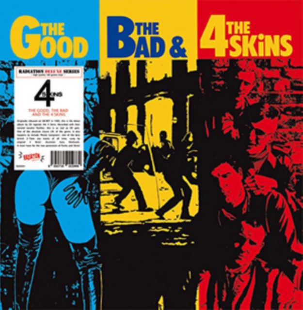 4 SKINS - GOOD, THE BAD & THE 4 SKINS - LP Vinyl