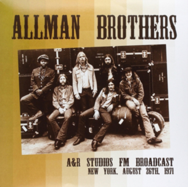 ALLMAN BROTHERS BAND - A&R STUDIOS - NEW YORK 26TH AUGUST 1971 - LP Vinyl
