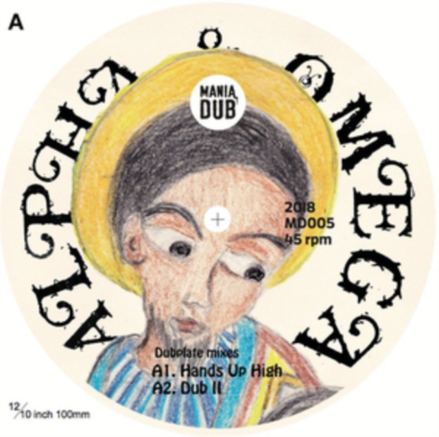 8713748985424.jpg ALPHA & OMEGA - HANDS UP HIGH/ROOTICAL DUB - 10 Inch Vinyl
