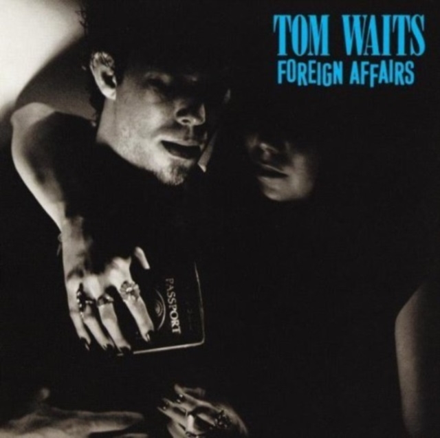 WAITS TOM - FOREIGN AFFAIRS - LP Vinyl
