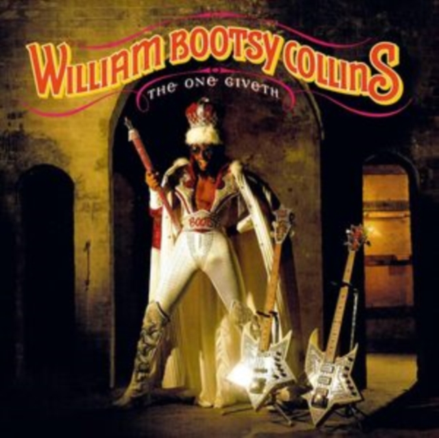 WILLIAM BOOTSY COLLINS - ONE GIVETH THE COUNT TAKETH AWAY (GOLD VINYL/180G) - LP Vinyl