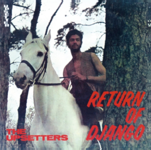 (PRE-ORDER) UPSETTERS - RETURN OF DJANGO (WHITE VINYL) - LP Vinyl