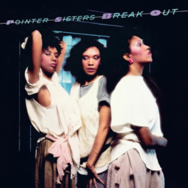 (PRE-ORDER) POINTER SISTERS - BREAK OUT (TRANSLUCENT BLUE VINYL/NUMBERED) - LP Vinyl