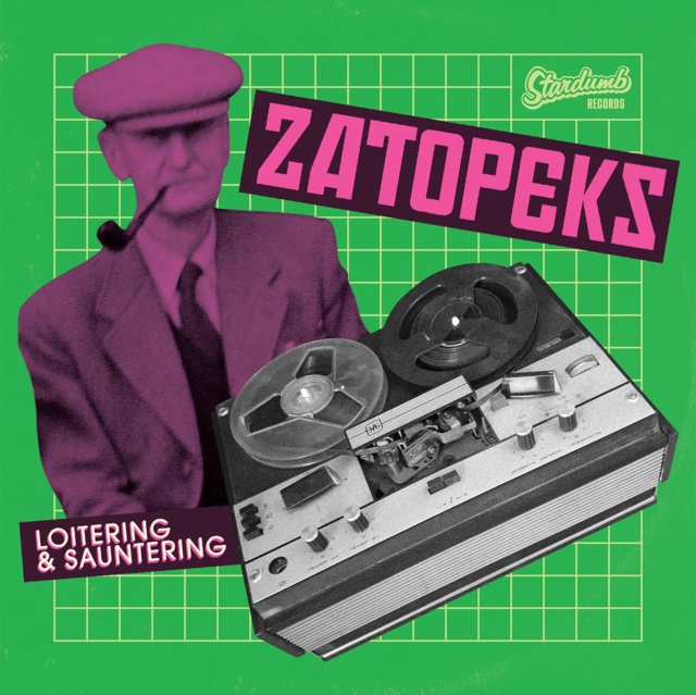 ZATOPEKS - LOITERING & SAUNTERING - LP Vinyl