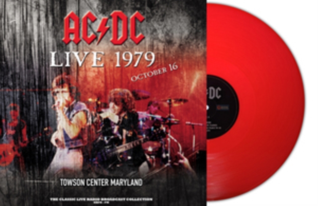 AC/DC - LIVE 1979 AT TOWSON CENTER (RED VINYL) - LP Vinyl