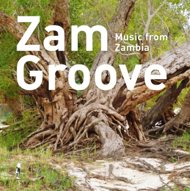VARIOUS ARTISTS - ZAM GROOVE: MUSIC FROM ZAMBIA - LP Vinyl