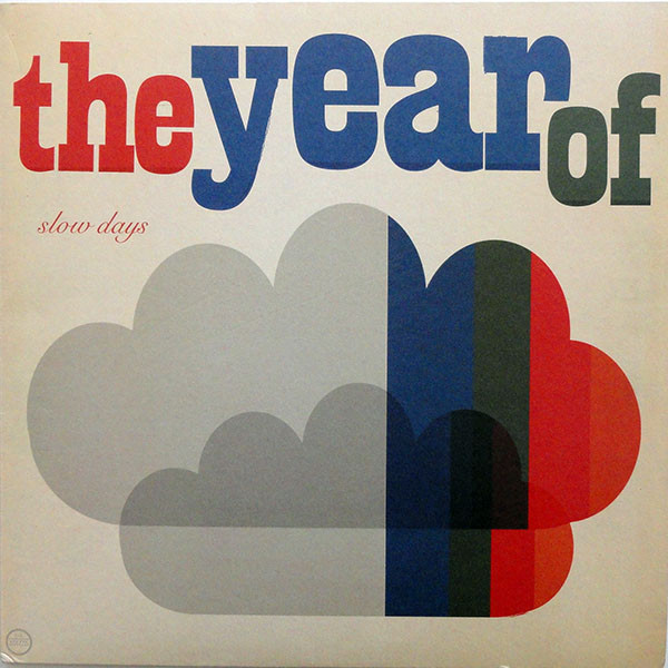 YEAR OF - SLOW DAYS - LP Vinyl