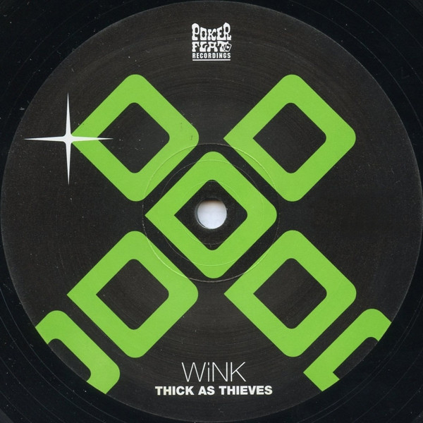 WINK - THICK AS THIEVES - 12 Inch vinyl