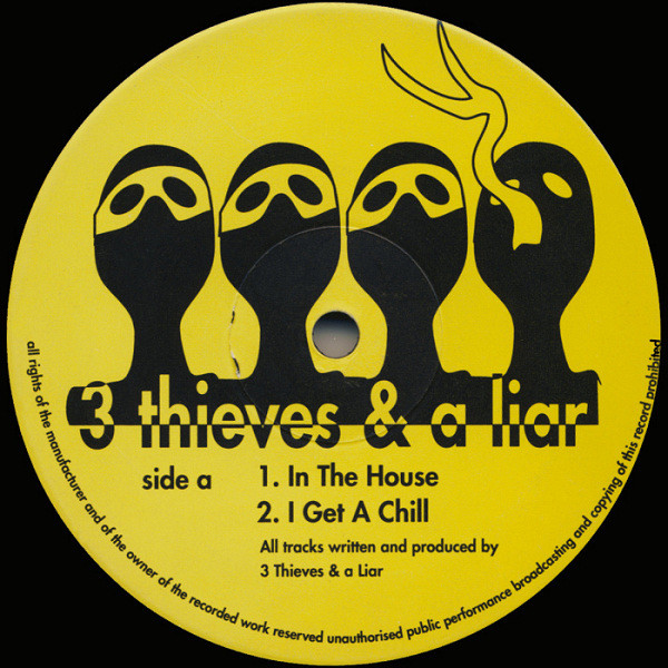 3 THIEVES & A LIAR - IN THE HOUSE - LP Vinyl