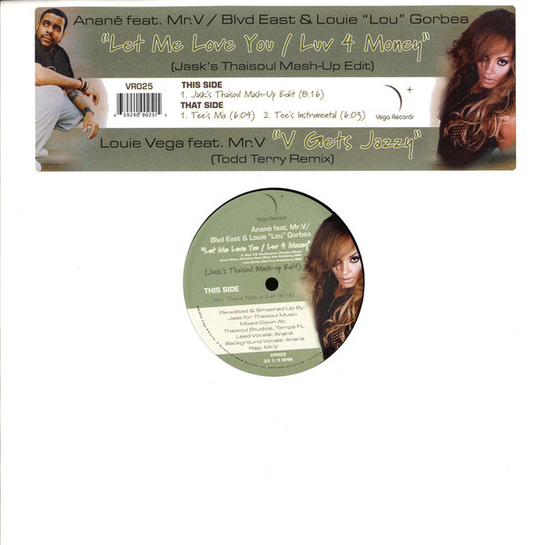 ANANE VS. BLVD. EAST & LOUIE LOU GORBEA; LOUIE VEGA - LET ME LOVE YOU/LUV 4 MONEY/V GETS JAZZY - LP Vinyl
