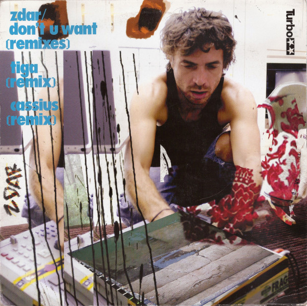 ZDAR - DON'T U WANT - 12 Inch vinyl