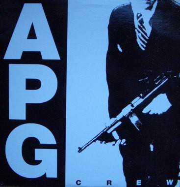 A.P.G. CREW - TAKIN IT TO THE STREETS & DAILY ROUTINE - 7 inch Vinyl