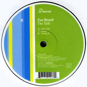 ZOO BRAZIL - TALK - 12 Inch vinyl