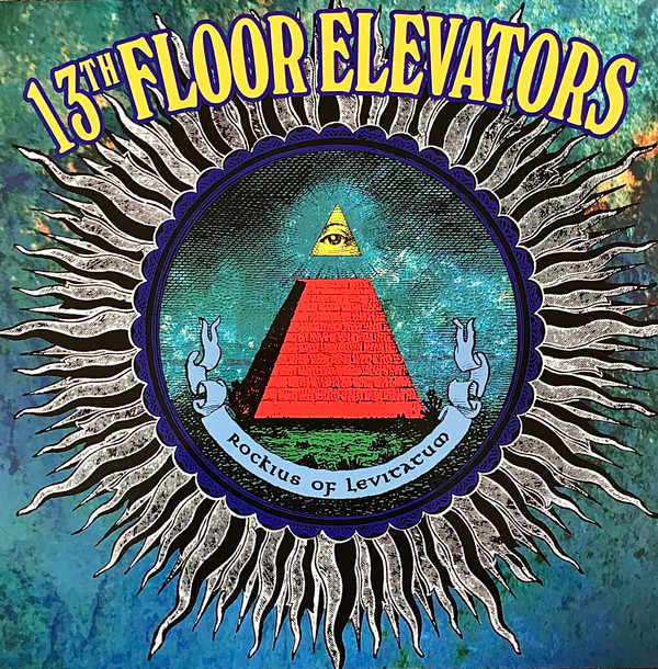 13TH FLOOR ELEVATORS - ROCKIUS OF LEVITATUM - LP Vinyl