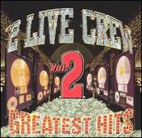 2 LIVE CREW - GREATEST HITS VOL.2 - LP Vinyl
