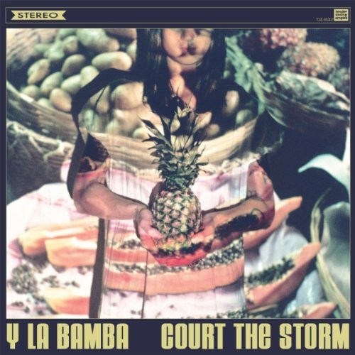 Y LA BAMBA - COURT THE STORM - LP Vinyl
