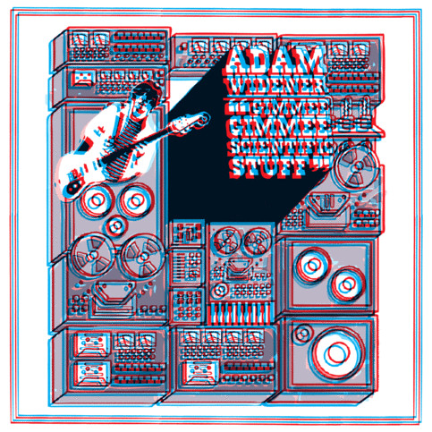 ADAM WIDENER - GIMMEE GIMMEE SCIENTIFIC STUFF - 7 inch Vinyl