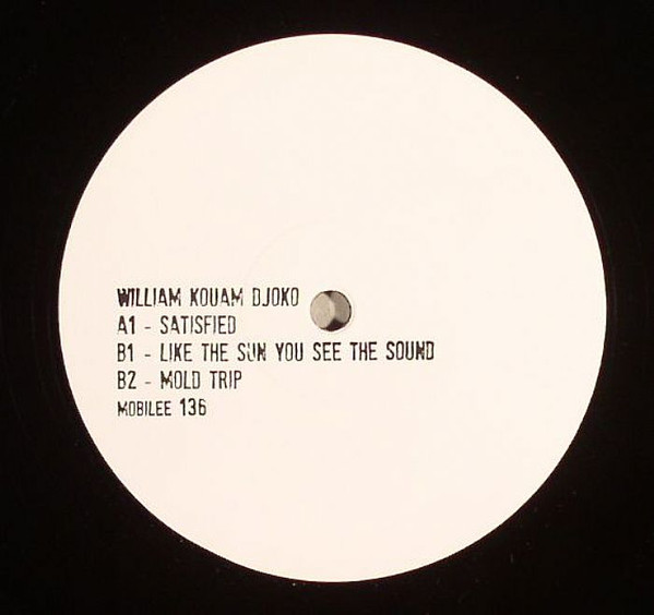 WILLIAM KOUAM DJOKO - SATISFIED - 12 Inch vinyl