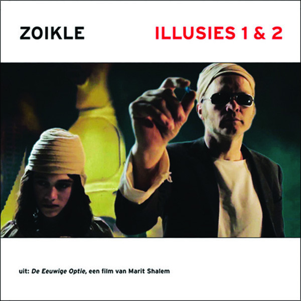 ZOIKLE - ILLUSIES 1 & 2 - 7 inch Vinyl