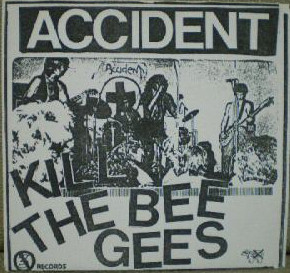 ACCIDENT - KILL THE BEE GEES - LP Vinyl