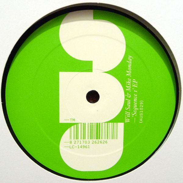 WILL SAUL & MIKE MONDAY - SEQUENCE 1 EP - 12 Inch vinyl