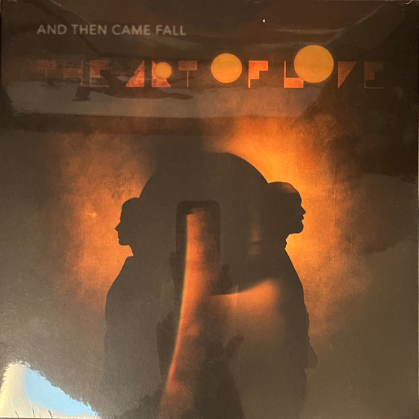 AND THEN CAME FALL - ART OF LOVE - LP Vinyl
