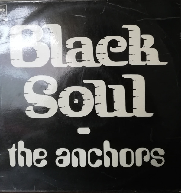 ANCHORS - BLACK SOUL - LP Vinyl